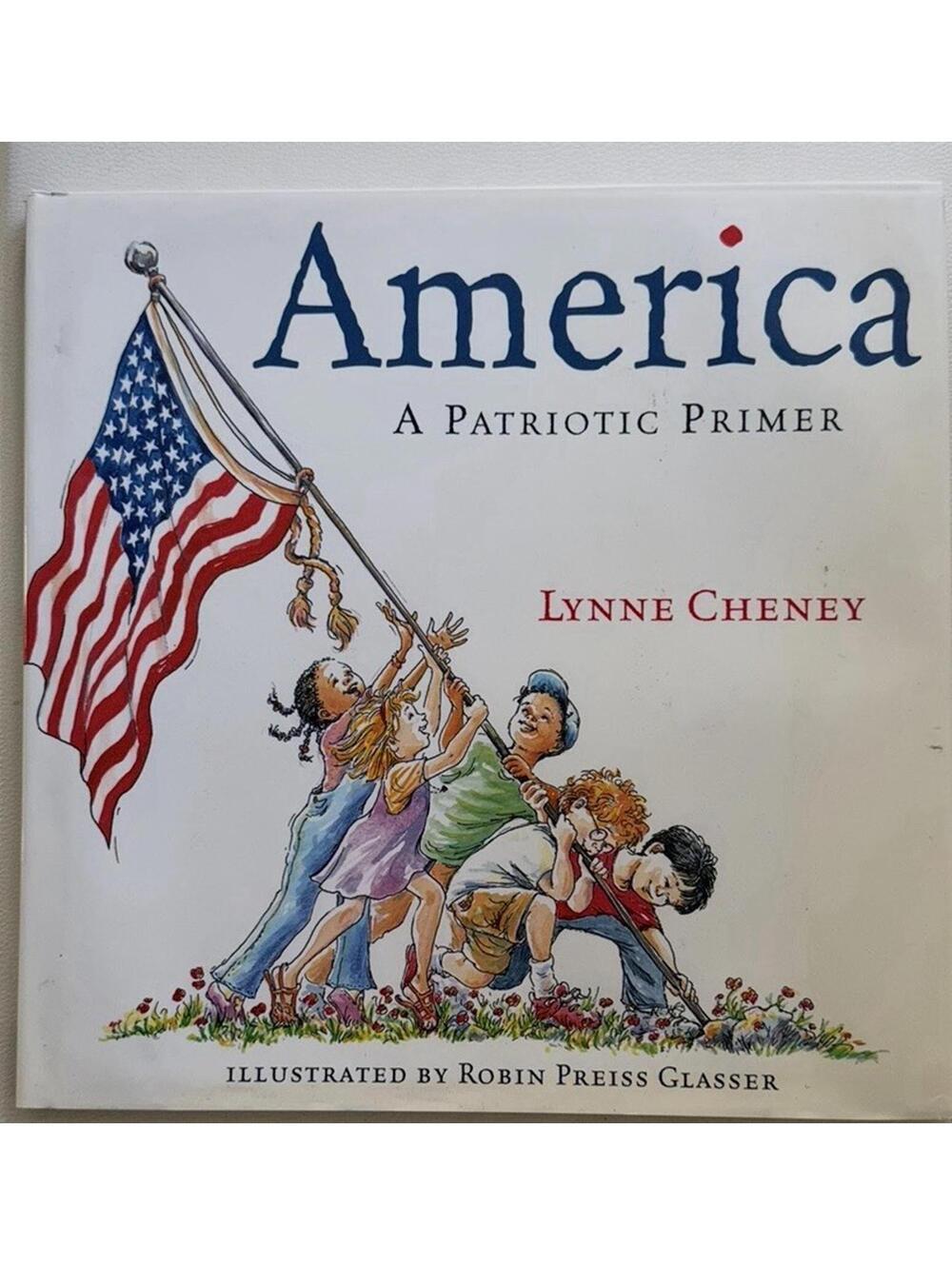 America. A Patriótico Primer. By Lynne Chente